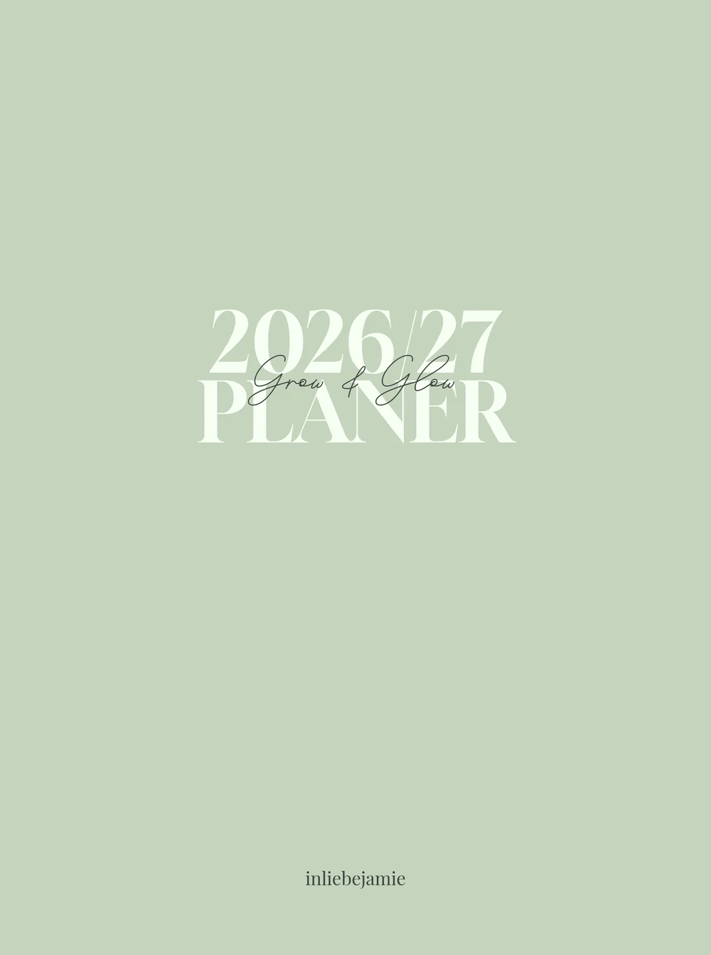 Cover des Grow & Glow Planners 2026/27 in Mint von In Liebe, Jamie